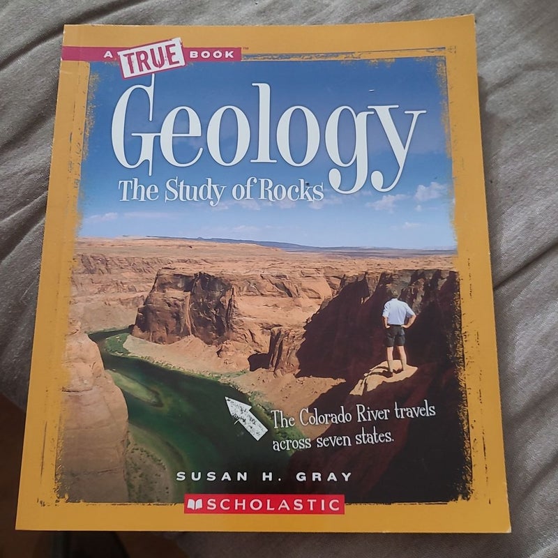 Geology (a True Book: Earth Science)