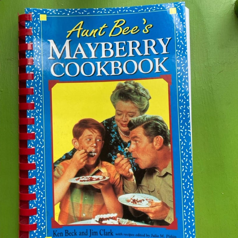 Aunt Bee's Mayberry Cookbook