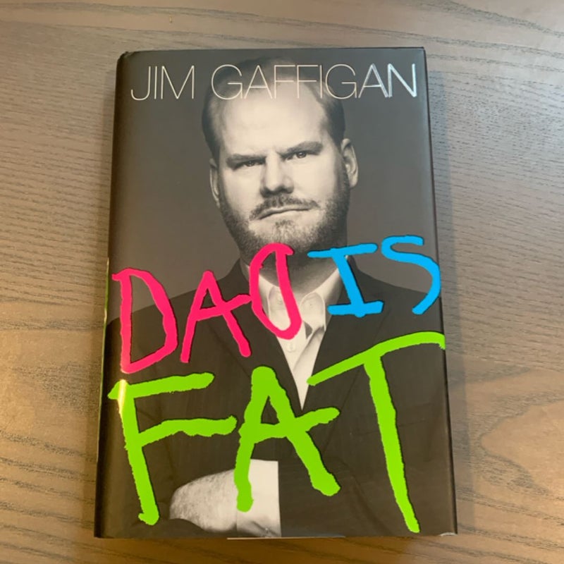 Dad Is Fat