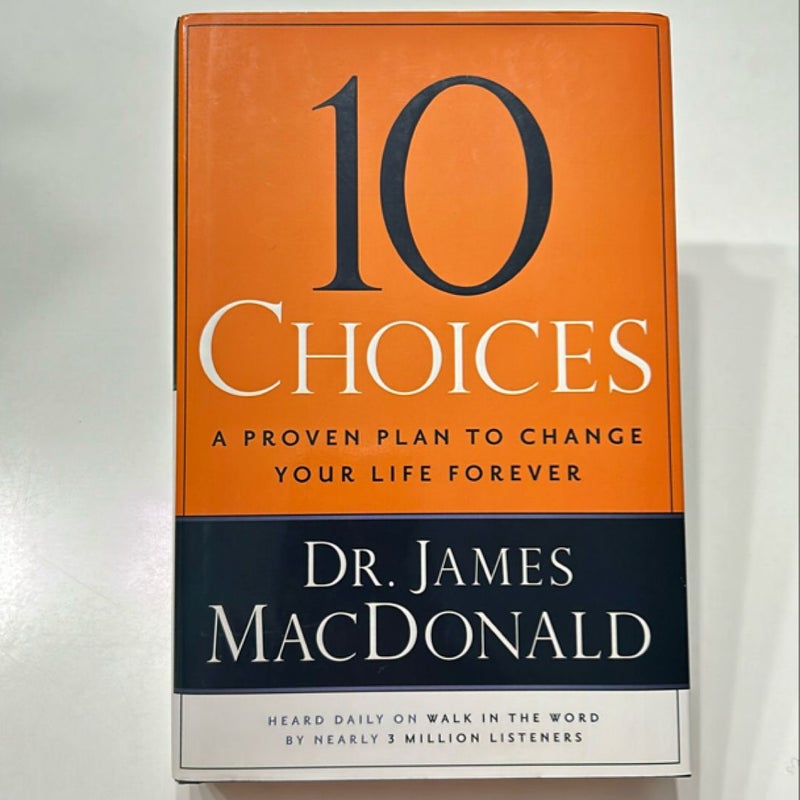 10 Choices