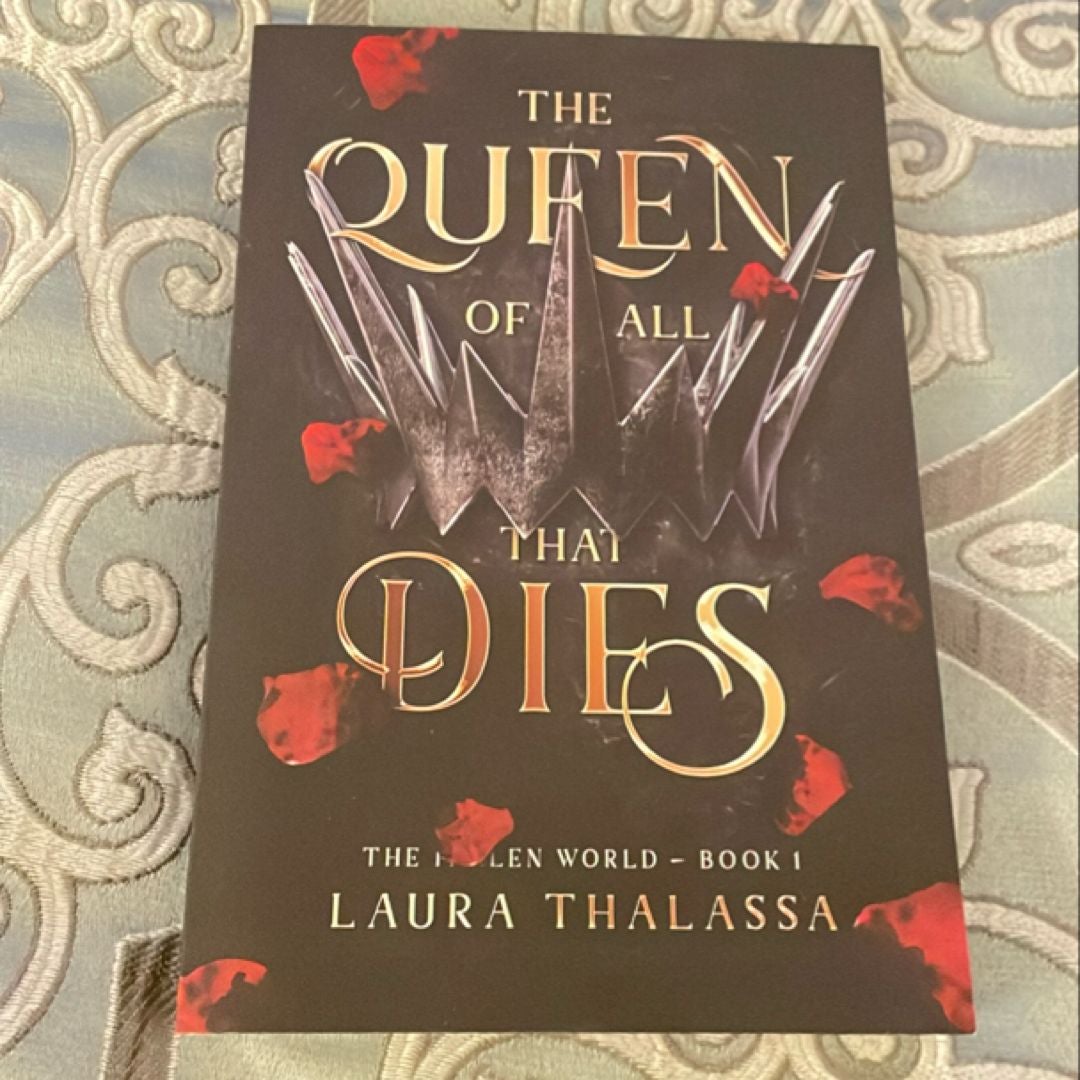 The Queen of All That Dies (the Fallen World Book 1)