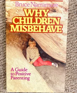 Why Children Misbehave 
