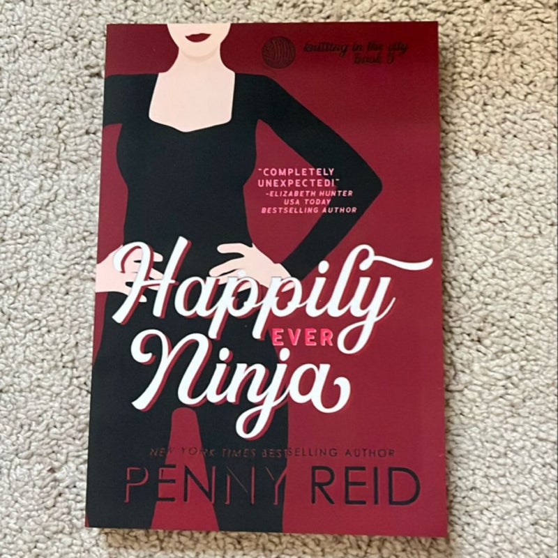 Happily Ever Ninja (SIGNED)