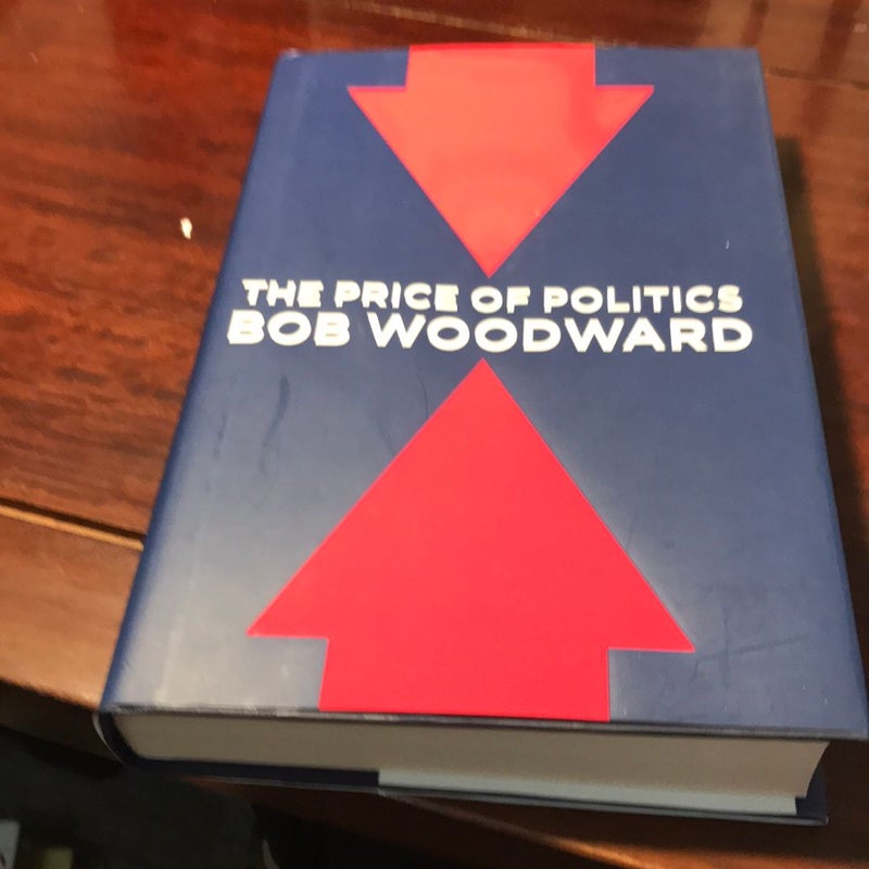 1st ed./1st* The Price of Politics