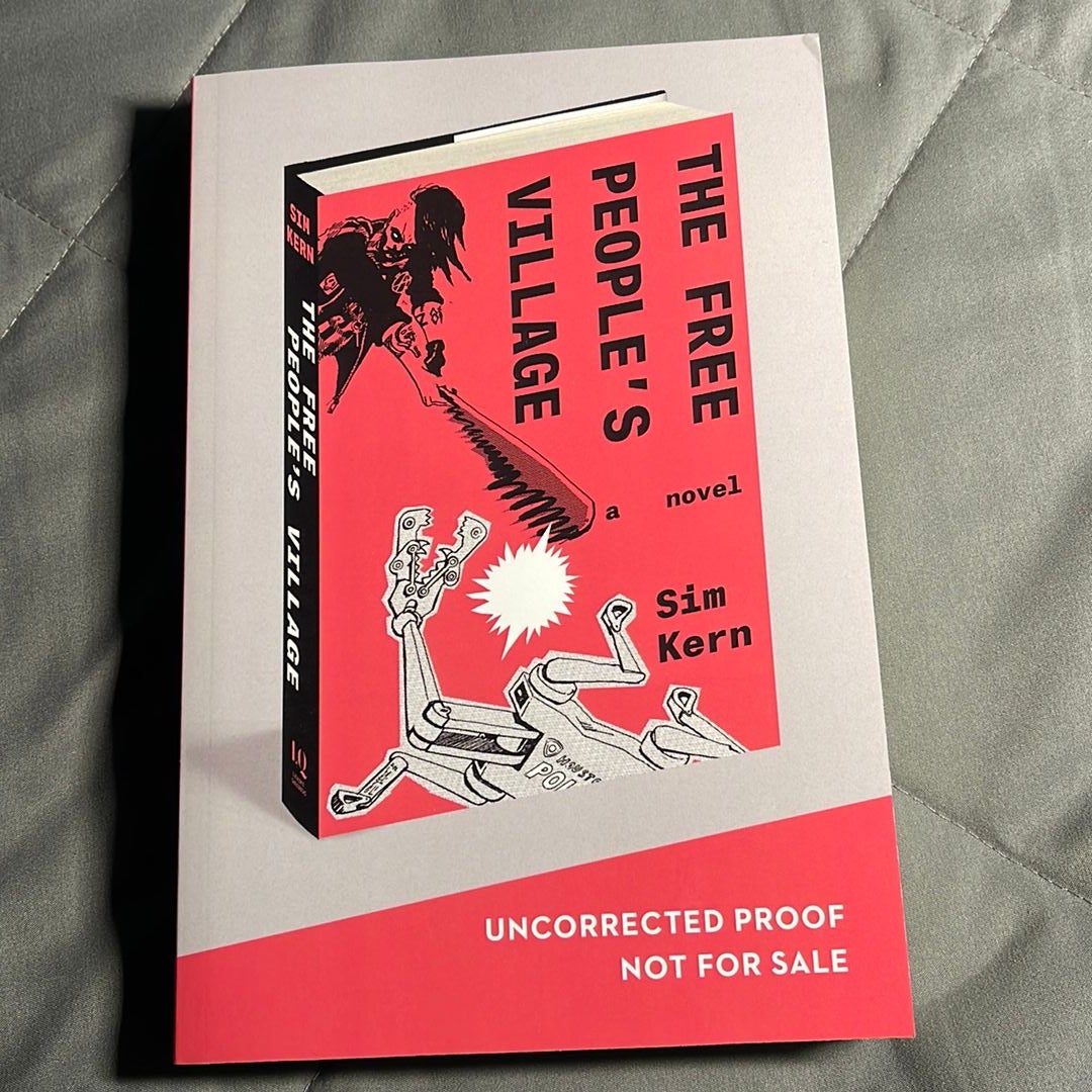 The Free People’s Village ARC by Sim Kern, Paperback | Pangobooks