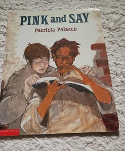 Pink and Say