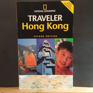 National Geographic Traveler: Hong Kong, 3rd Edition