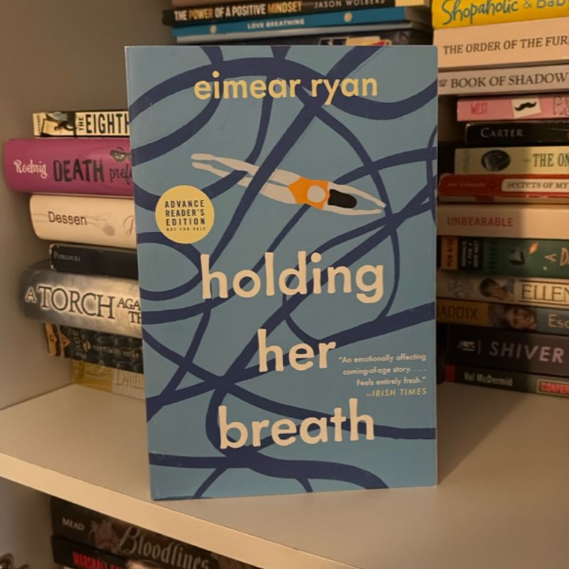 Holding Her Breath ARC