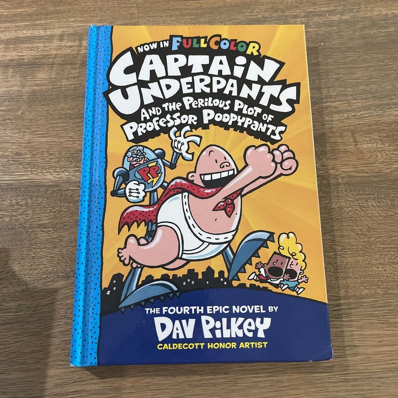 Captain Underpants and the Perilous Plot of Professor Poopypants