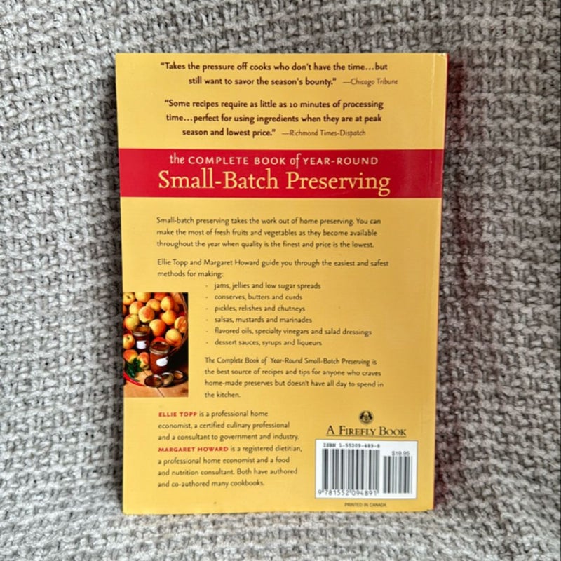 The Complete Book of Year-Round Small-Batch Preserving