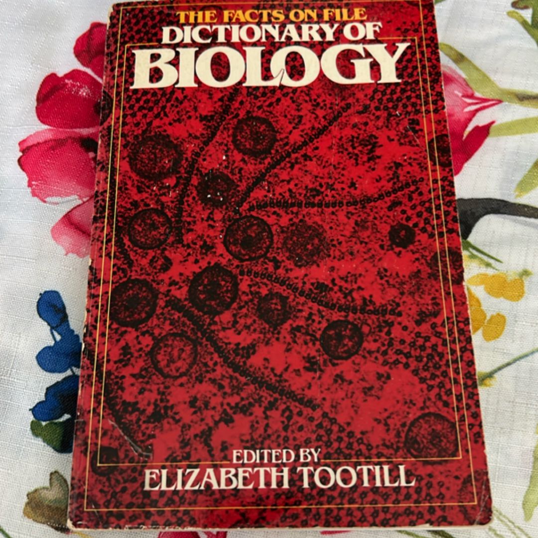 The Facts on File Dictionary of Biology