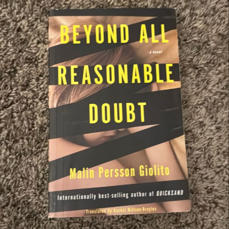 Beyond All Reasonable Doubt