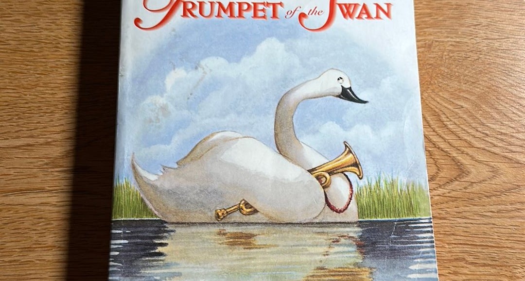 The Trumpet of the Swan 50th Anniversary by E. B. White, Paperback