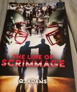 The Line Of Scrimmage 