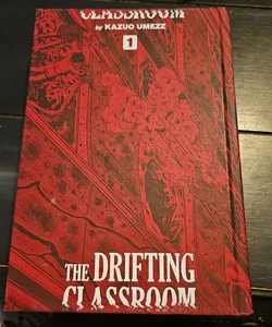 The Drifting Classroom: Perfect Edition, Vol. 1