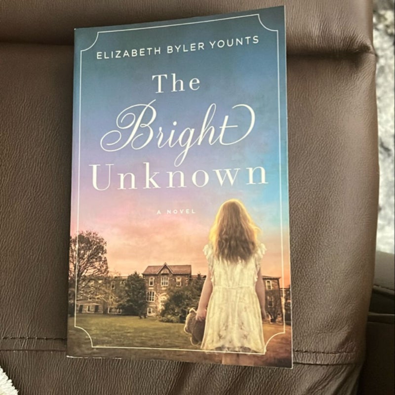 The Bright Unknown