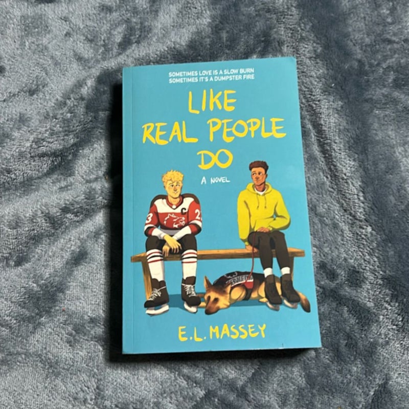 Like Real People Do