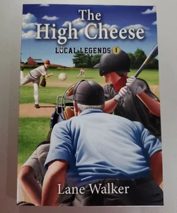 The High Cheese