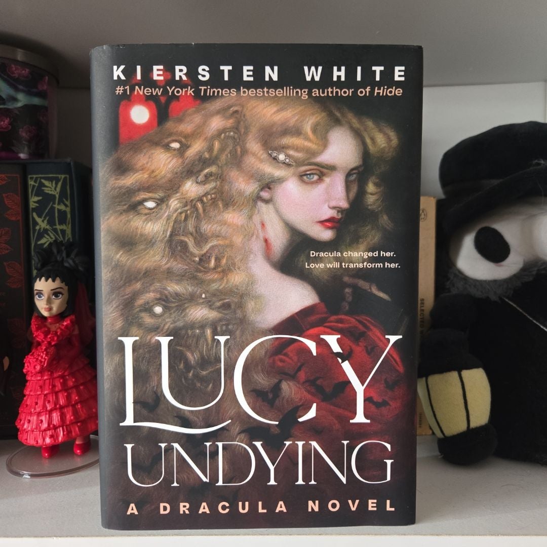Lucy Undying: a Dracula Novel