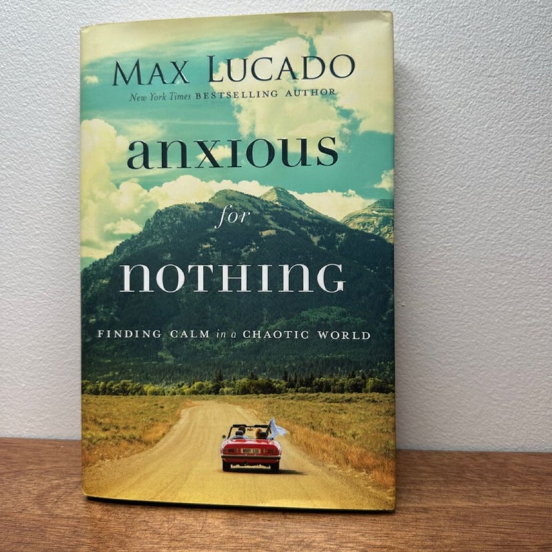 Anxious for Nothing