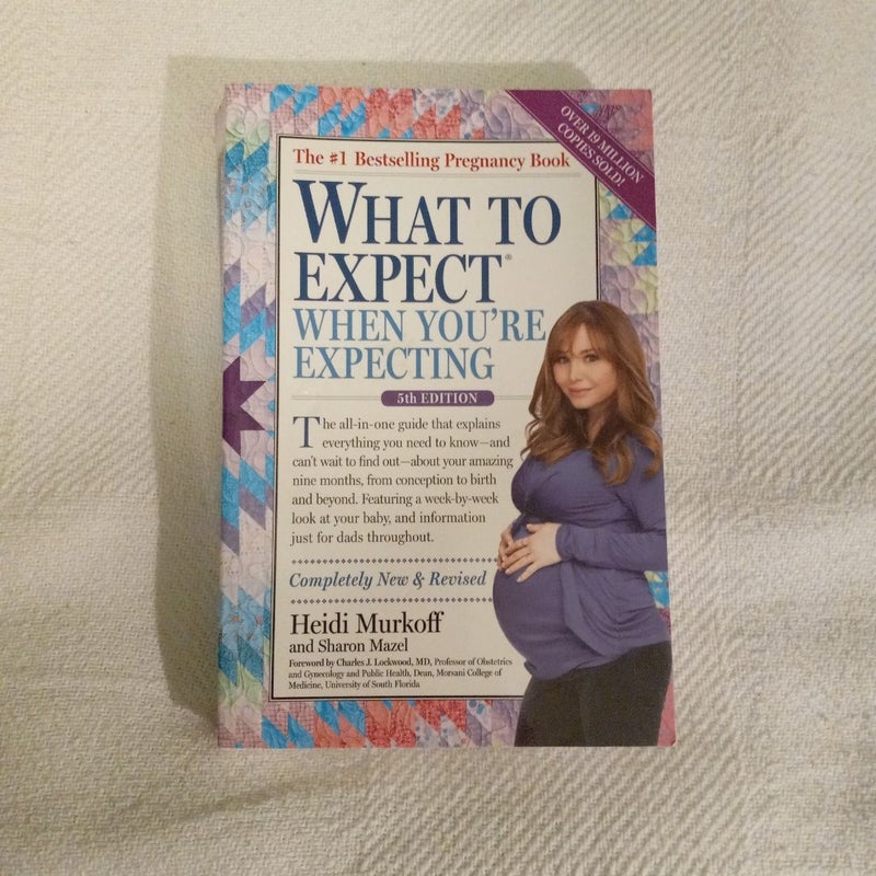 What to Expect When You're Expecting