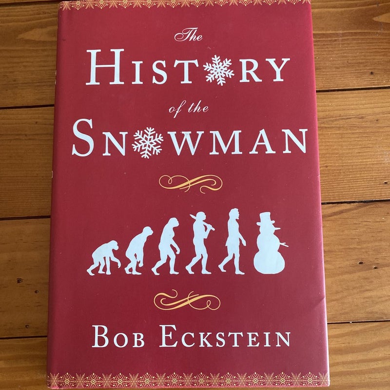 The History of the Snowman