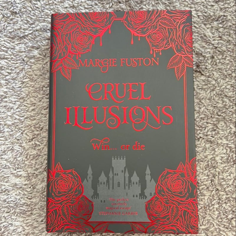 Cruel Illusions