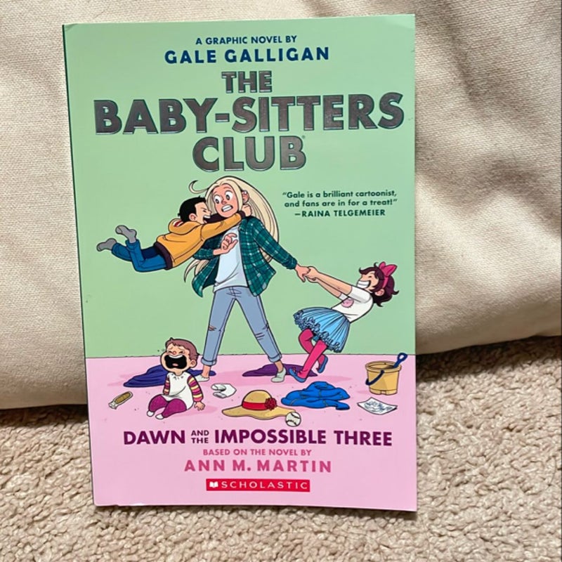 The Baby-Sitters Club Dawn and the Impossible Three