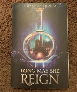 Long May She Reign