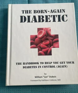 The Born-Again Diabetic
