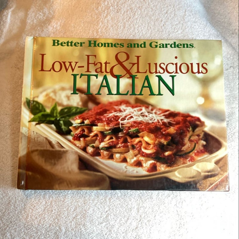Low-Fat and Luscious Italian