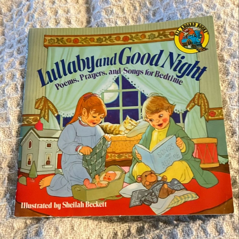 Lullaby and Good Night by Sheilah Beckett