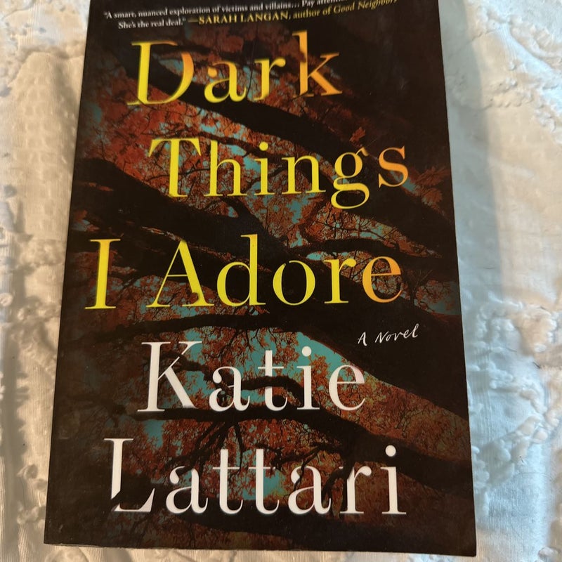 Dark Things I Adore