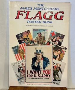 The James Montgomery Flagg Poster Book