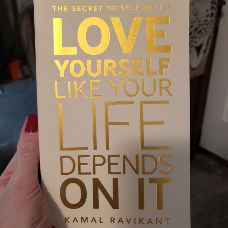 Love Yourself Like Your Life Depends on It