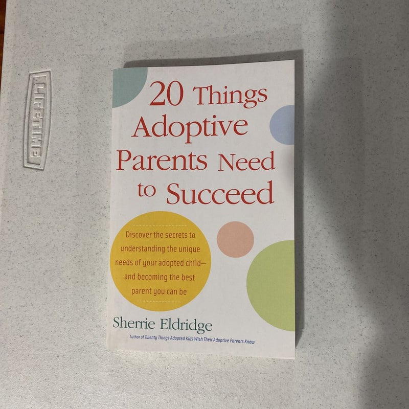 20 Things Adoptive Parents Need to Succeed