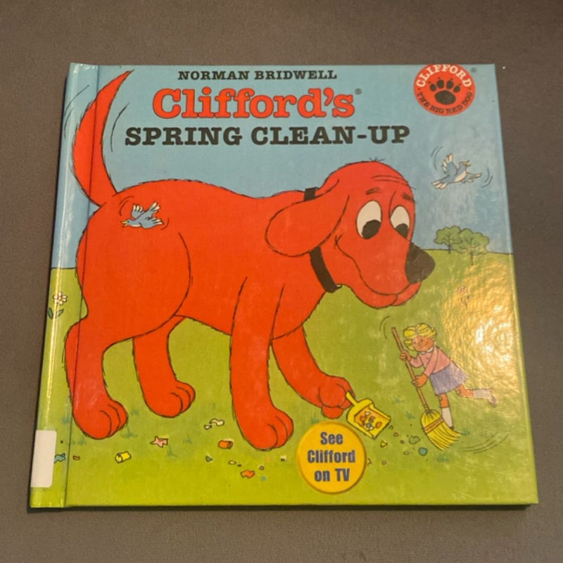 Clifford’s Spring Clean-Up