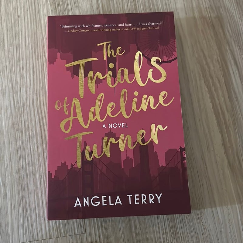 The Trials of Adeline Turner