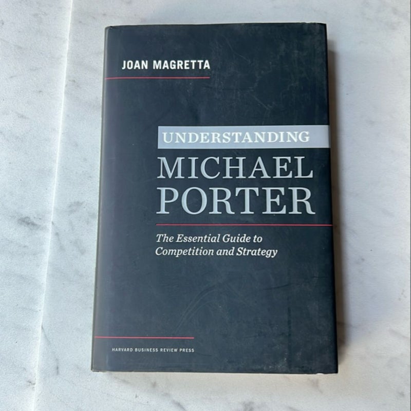 Understanding Michael Porter