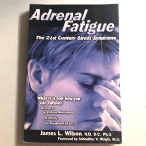 Adrenal Fatigue