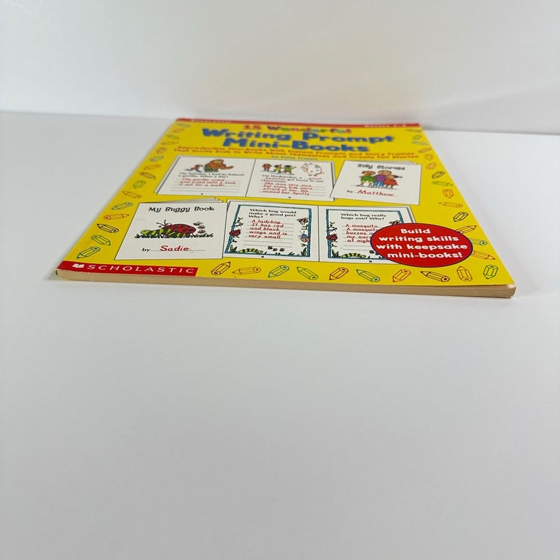 15 Wonderful Writing Prompt Mini-Books, Grades 1-3, Teacher Resource
