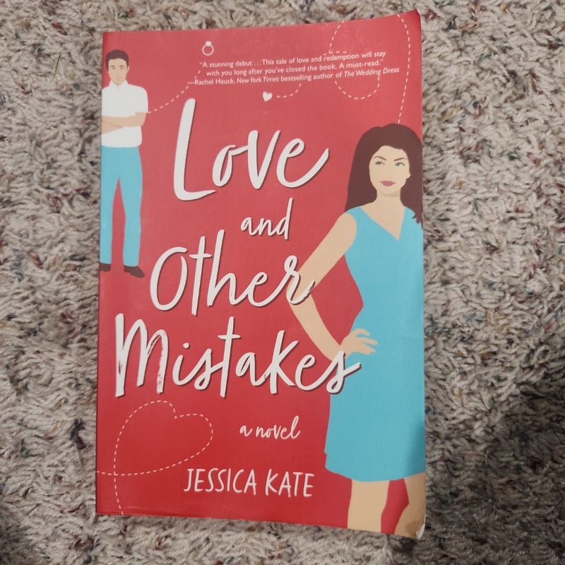 Love and Other Mistakes