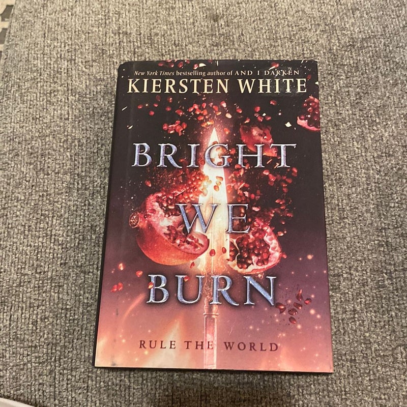 Bright We Burn