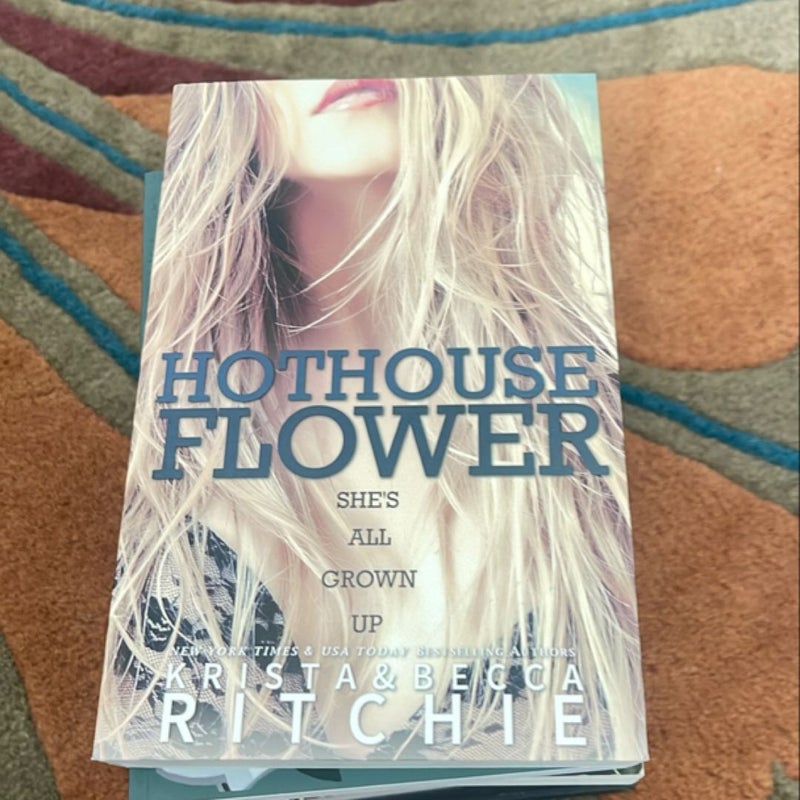 Hothouse Flower