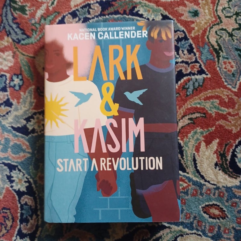 Lark and Kasim Start a Revolution