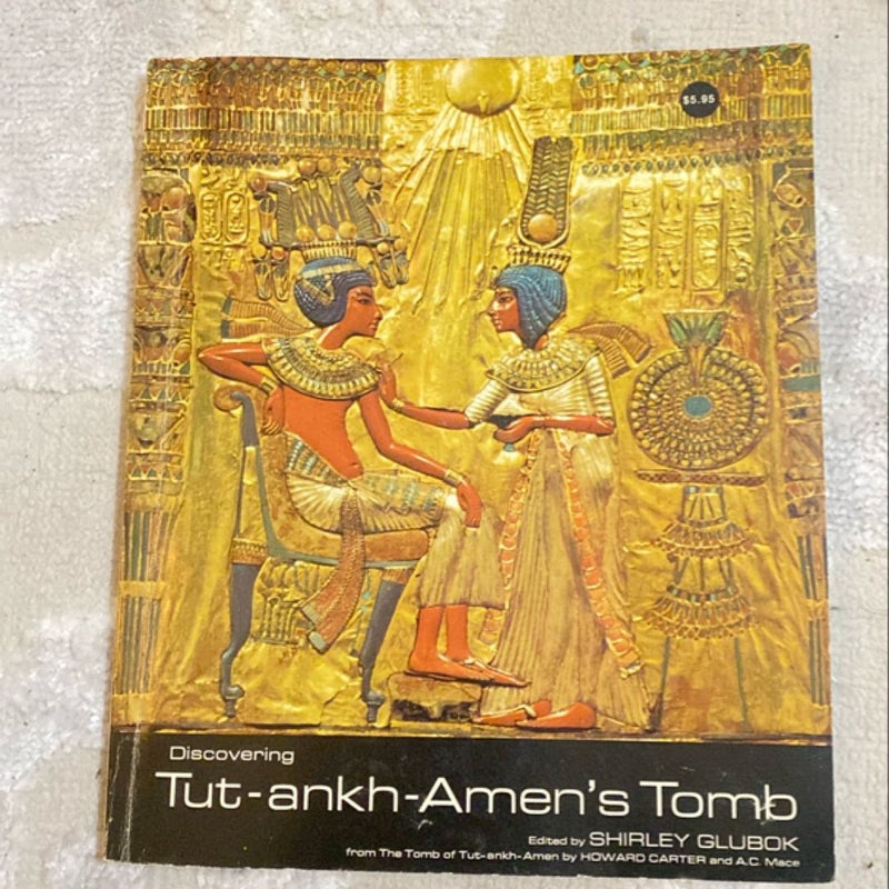 Discovering Tut-ankh-Amen’s Tomb