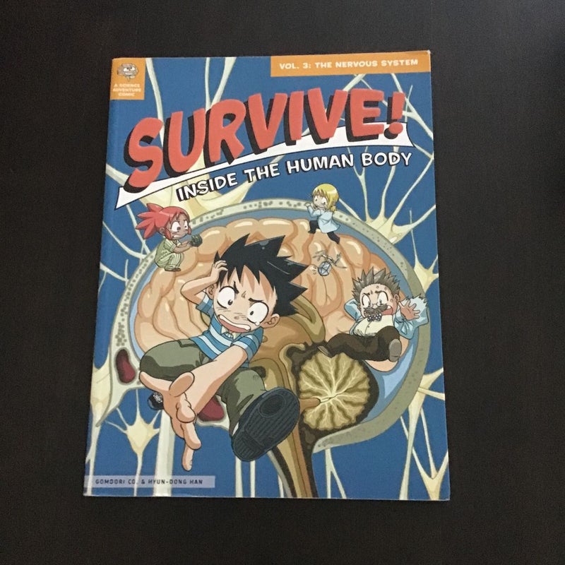 Survive! Inside the Human Body, Vol. 3