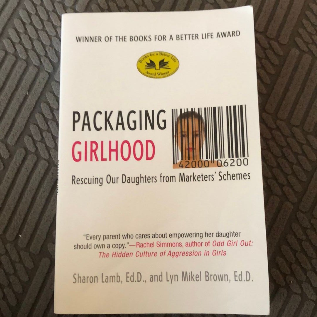 Packaging Girlhood By Sharon Lamb, Paperback | Pangobooks