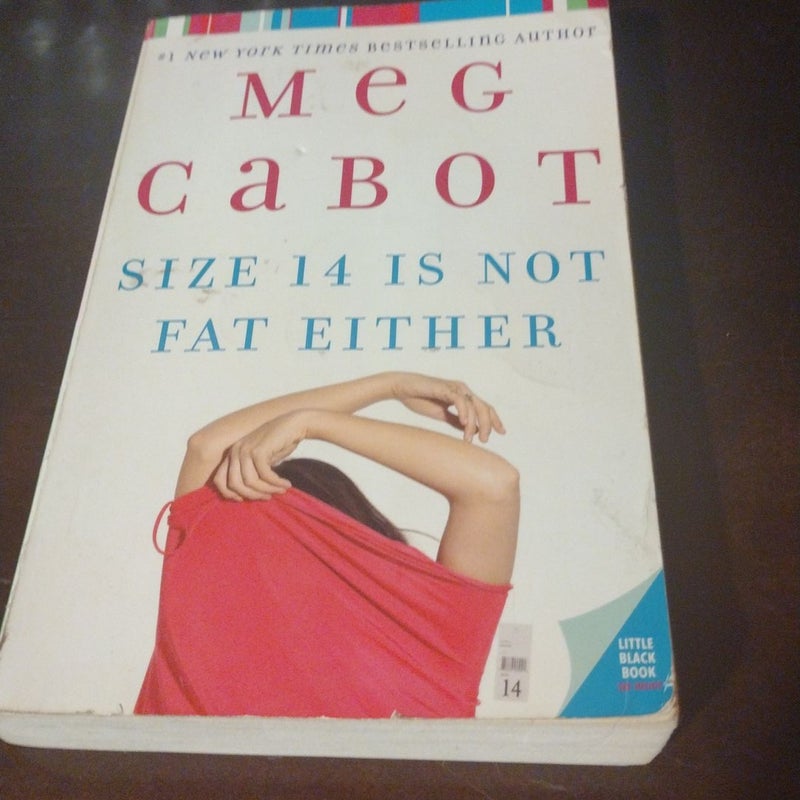 Size 14 Is Not Fat Either