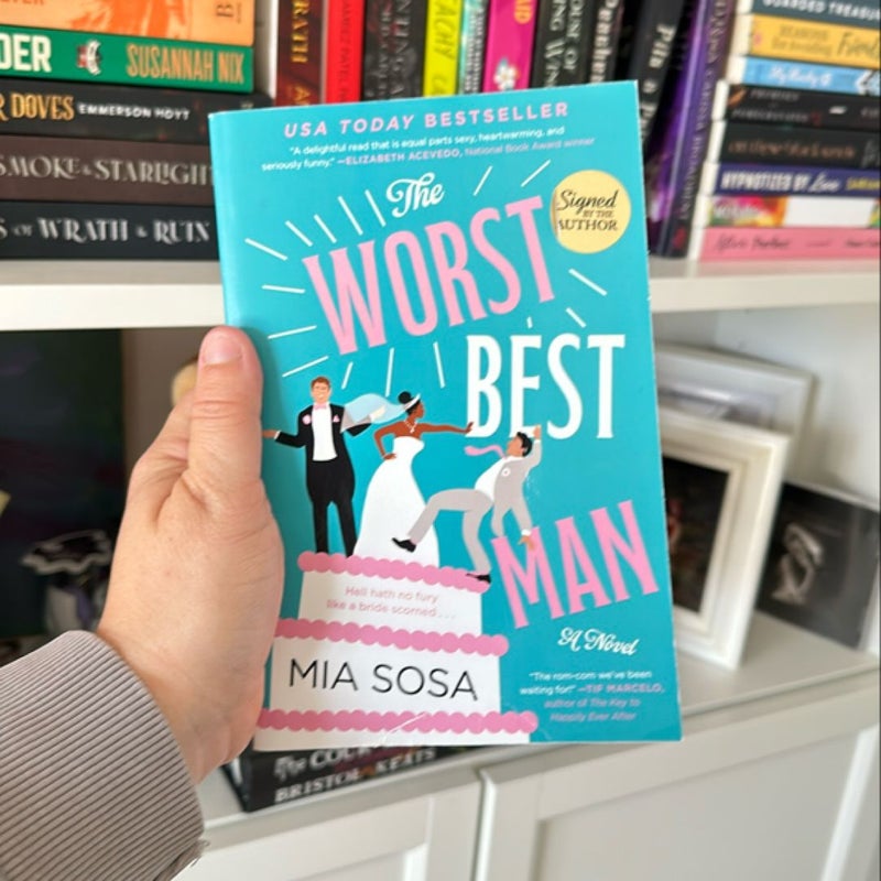 The Worst Best Man (signed)